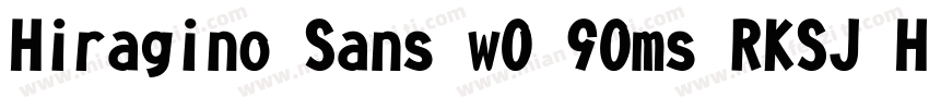 Hiragino Sans w0 90ms RKSJ H字体转换